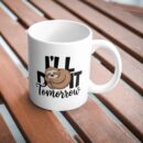 I Will Do it Tomorrow Mug - 350 ML