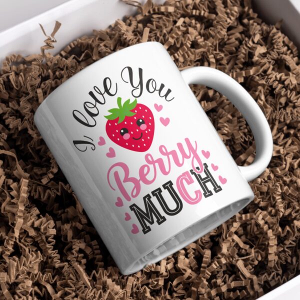 I Love You Berry Much Mug - 350 ML - Image 2