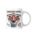 Don't Touch My Coffee Mug - 350 ML