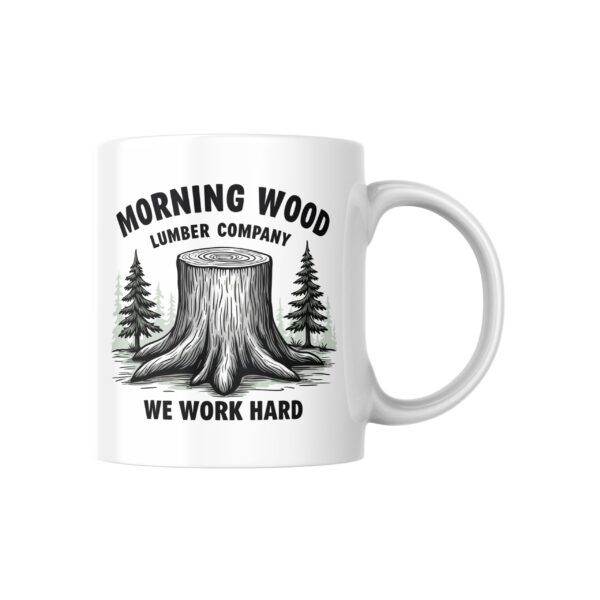 Morning Wood Mug - 350 ML