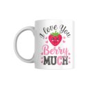 I Love You Berry Much Mug - 350 ML