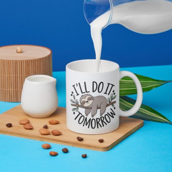 I Will Do it Tomorrow Mug - 350 ML - Image 7